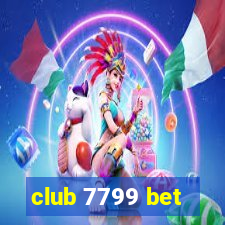 club 7799 bet